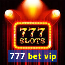 777 bet vip